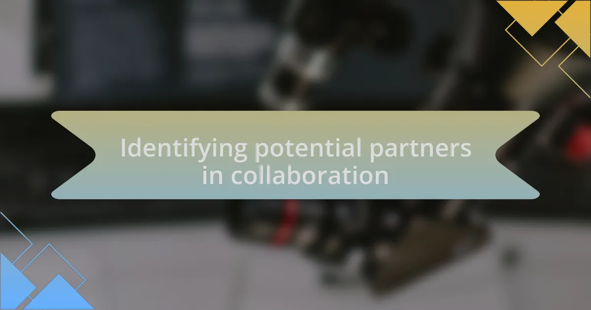 Identifying potential partners in collaboration