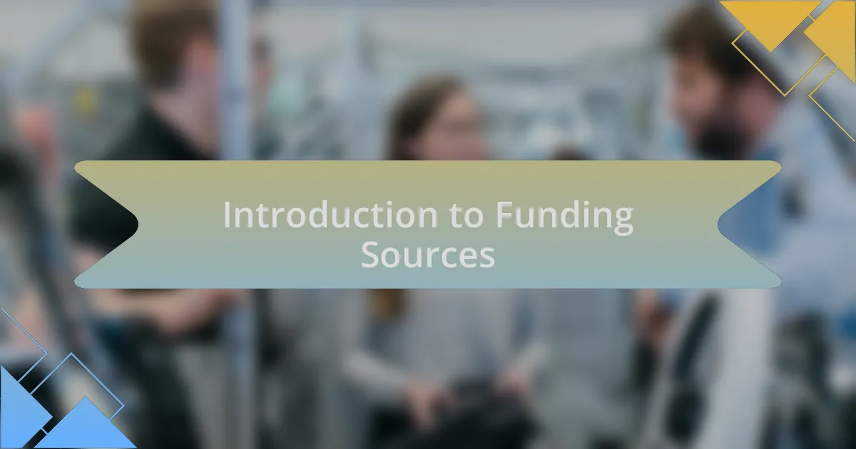 Introduction to Funding Sources