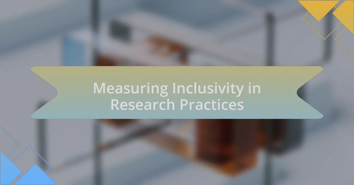 Measuring Inclusivity in Research Practices
